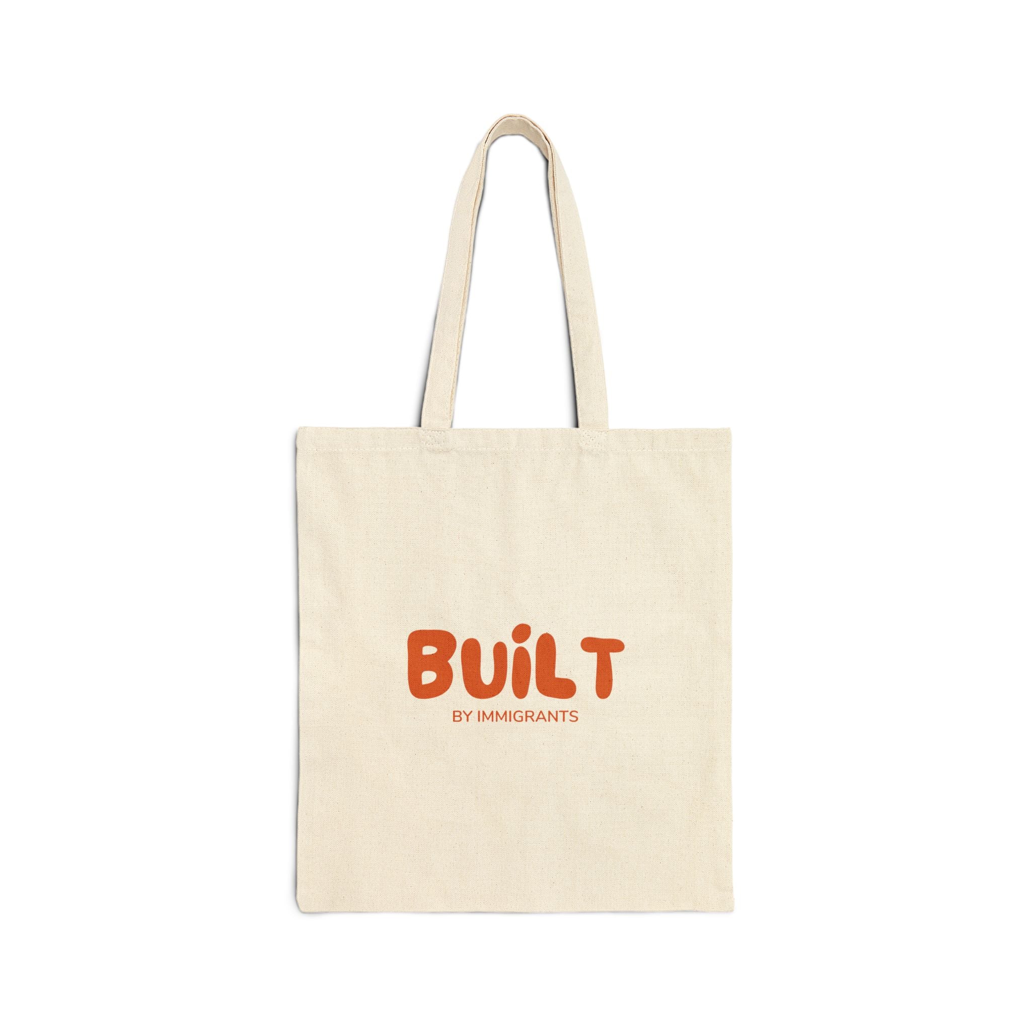 Built by Immigrants Tote Bag | Pro-Immigrant Canvas Tote | Everyday Solidarity Statement Bag