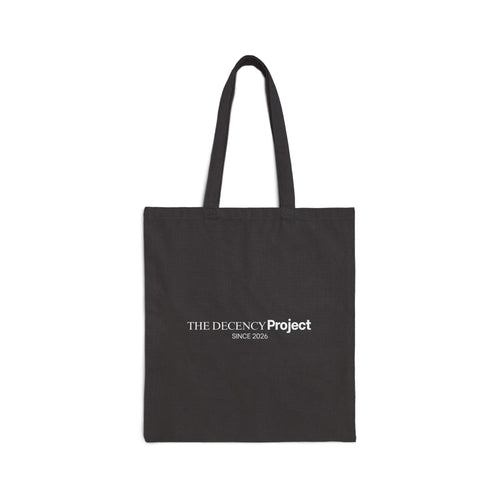 Black "The Decency Project" Canvas Tote Bag | Black Canvas Reusable Tote | Minimalist Ethical Tote