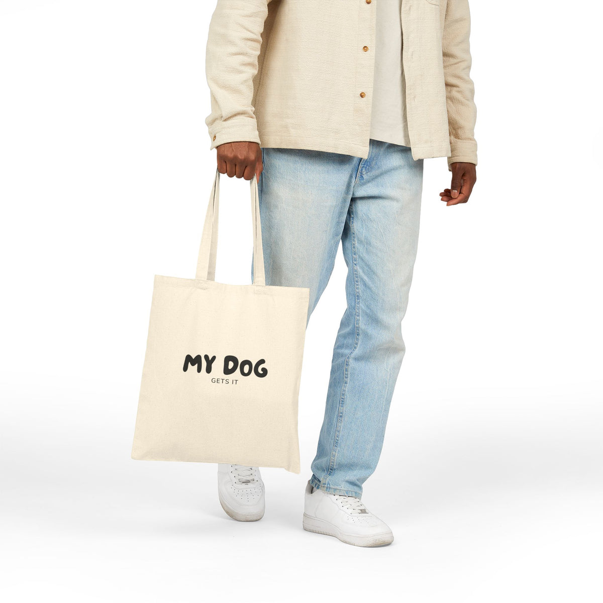 My Dog Gets It Tote Bag