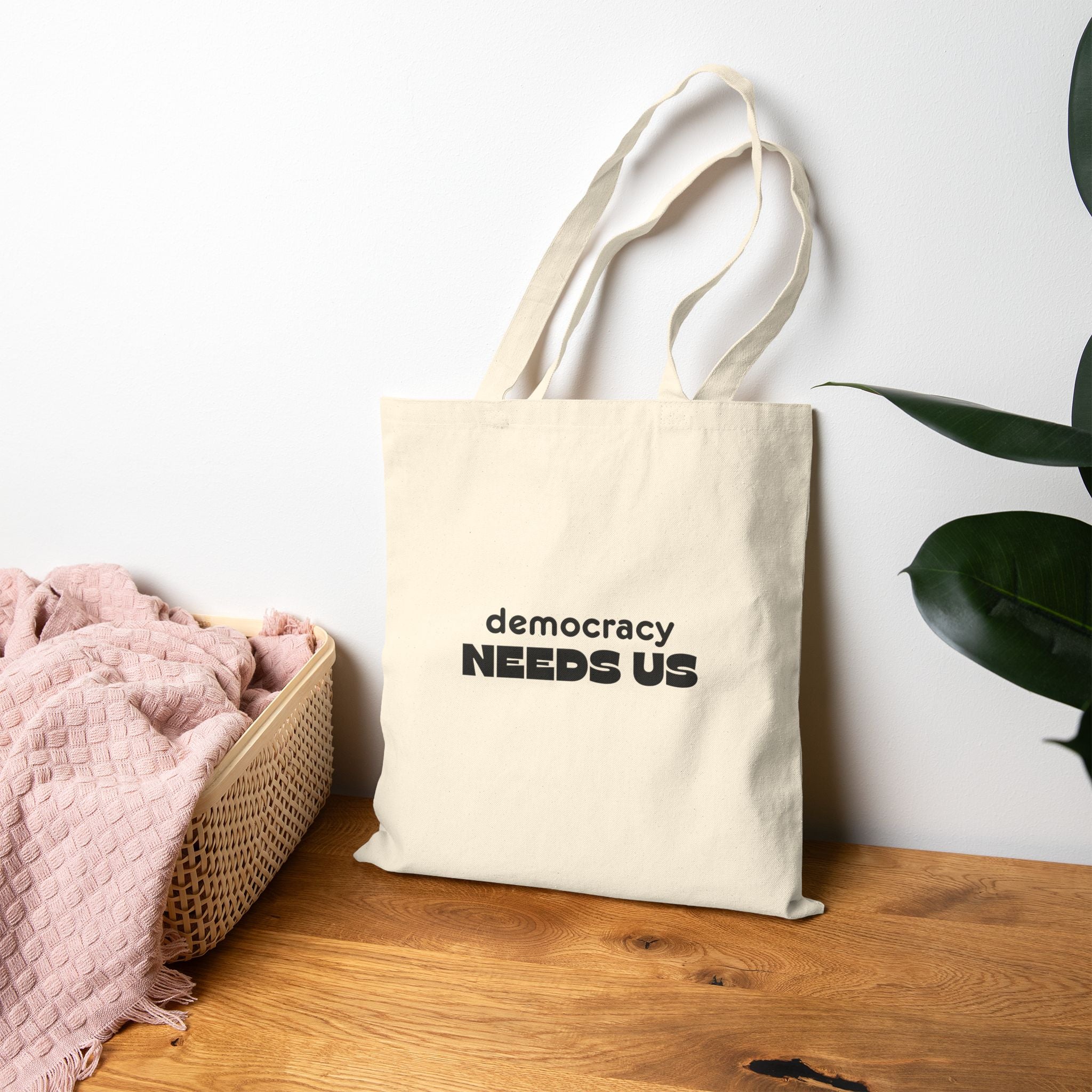 Democracy Needs Us Tote Bag | Civic Engagement Canvas Tote | Minimalist Political Statement Bag