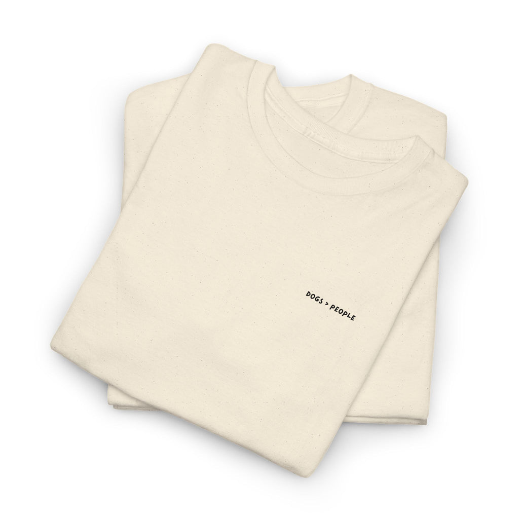 Dogs > People T-Shirt