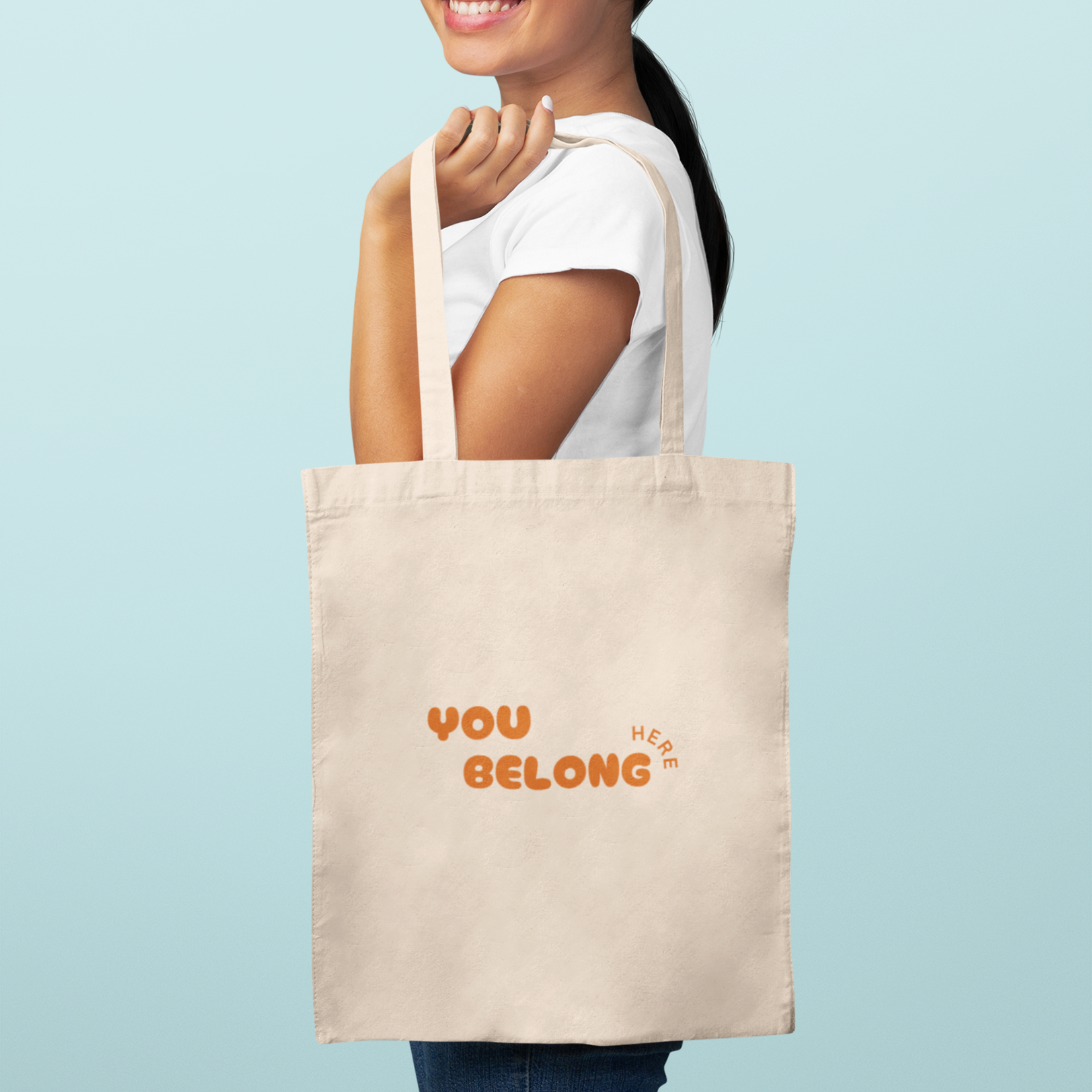 You Belong Here Tote Bag | Inclusive Canvas Tote | Affirmation Gift | Kindness & Belonging Reusable Bag