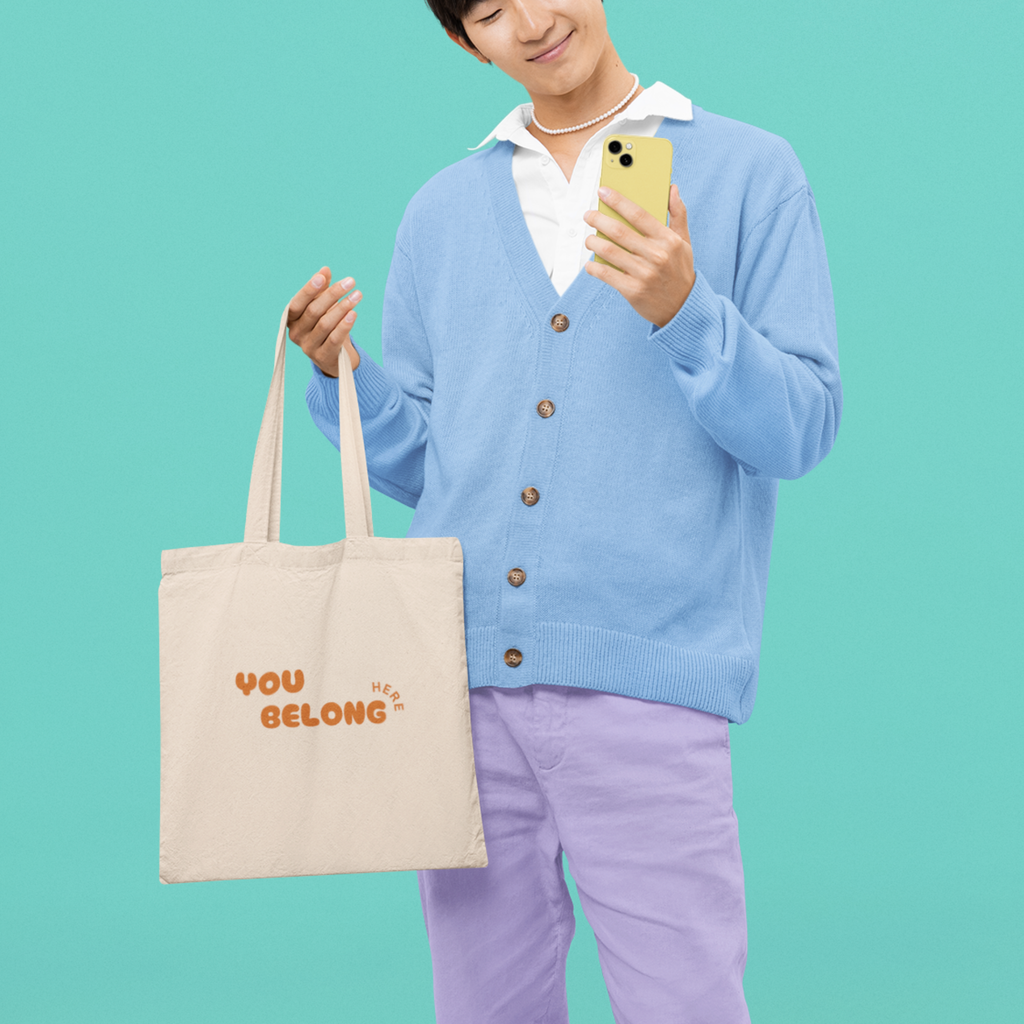 You Belong Here Tote Bag | Inclusive Canvas Tote | Affirmation Gift | Kindness & Belonging Reusable Bag