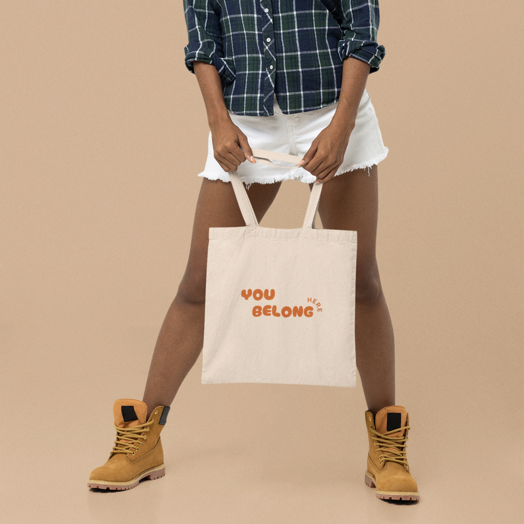 You Belong Here Tote Bag | Inclusive Canvas Tote | Affirmation Gift | Kindness & Belonging Reusable Bag