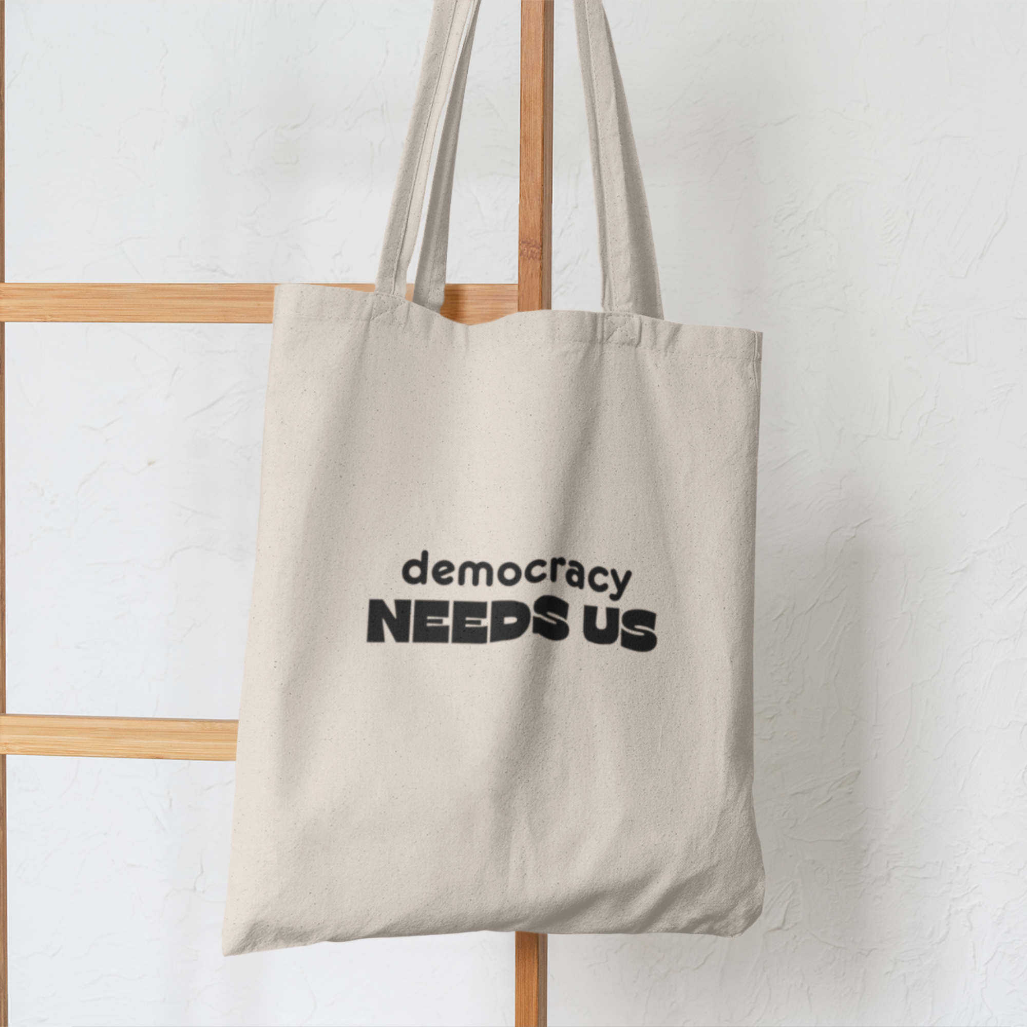 Democracy Needs Us Tote Bag | Civic Engagement Canvas Tote | Minimalist Political Statement Bag