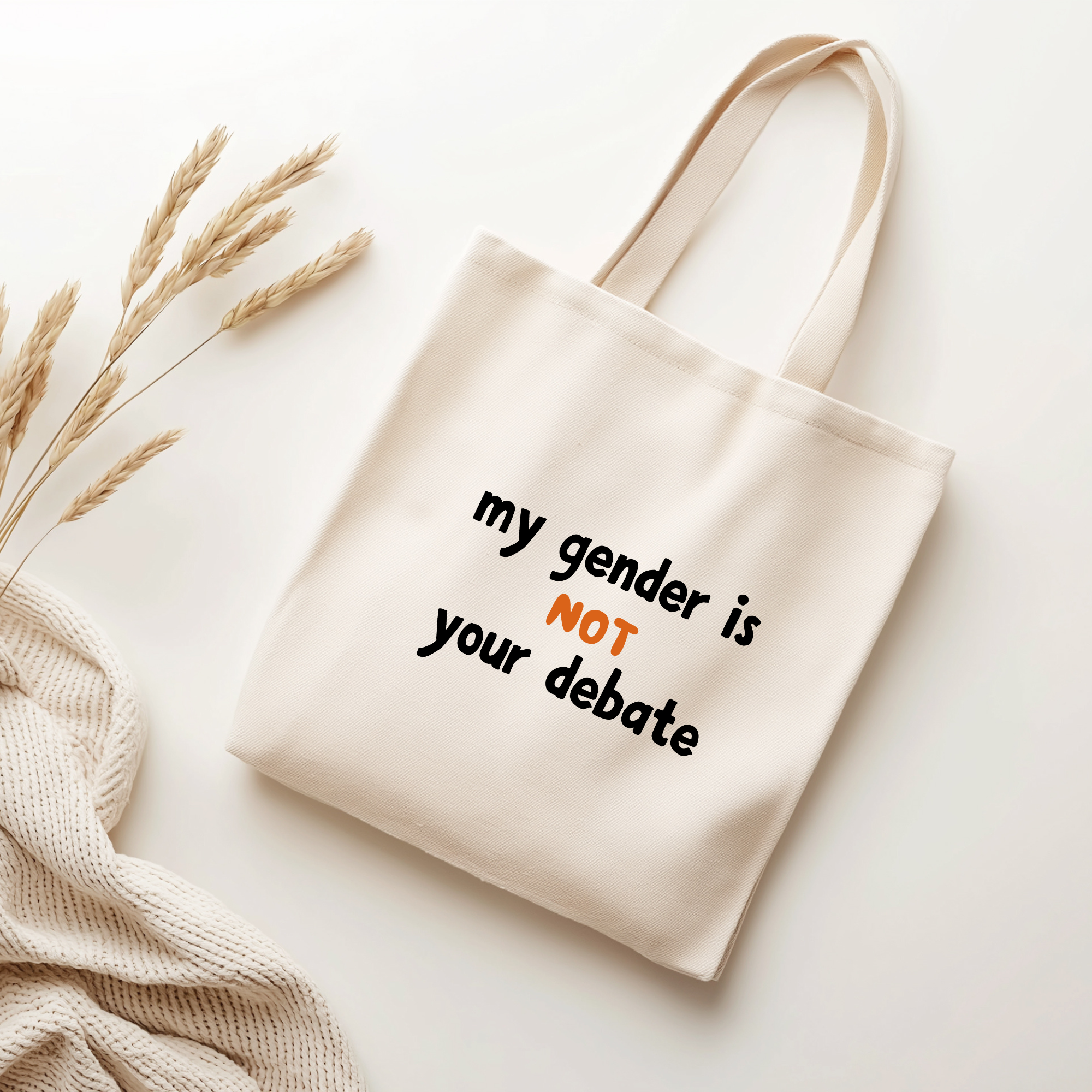 My Gender Is Not Your Debate Tote Bag | Trans Rights Canvas Tote | LGBTQ+ Affirmation Statement Bag