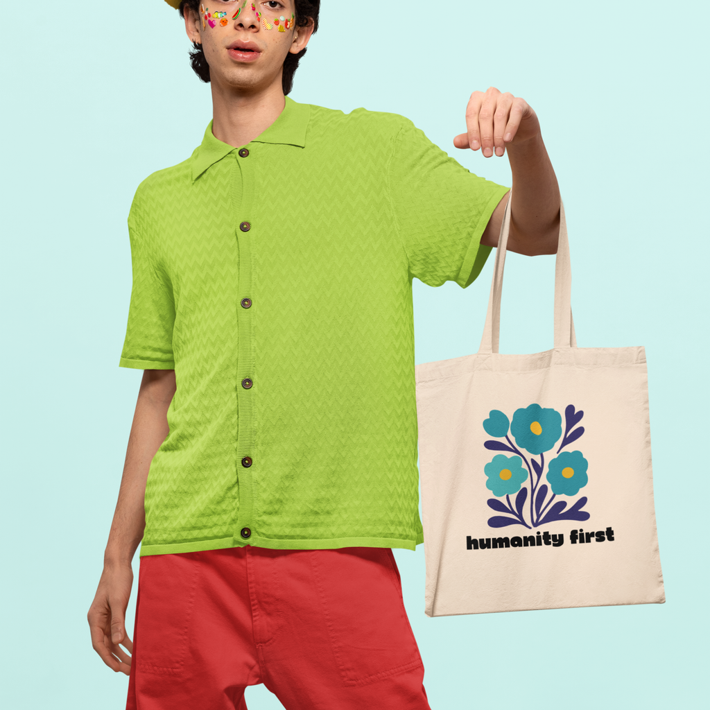 Humanity First Tote Bag – Floral Canvas Tote with Positive Message | Ethical Statement Bag | Reusable Everyday Market & Library Tote