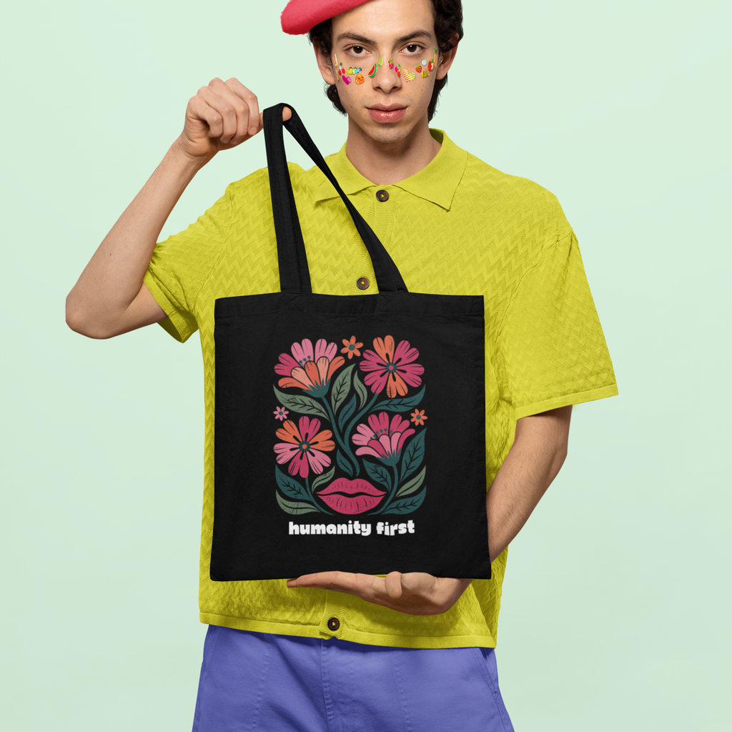 Humanity First Floral Tote Bag | Black Canvas Reusable Tote | Social Justice Art Bag | Progressive Values Tote | Ethical Everyday Carry