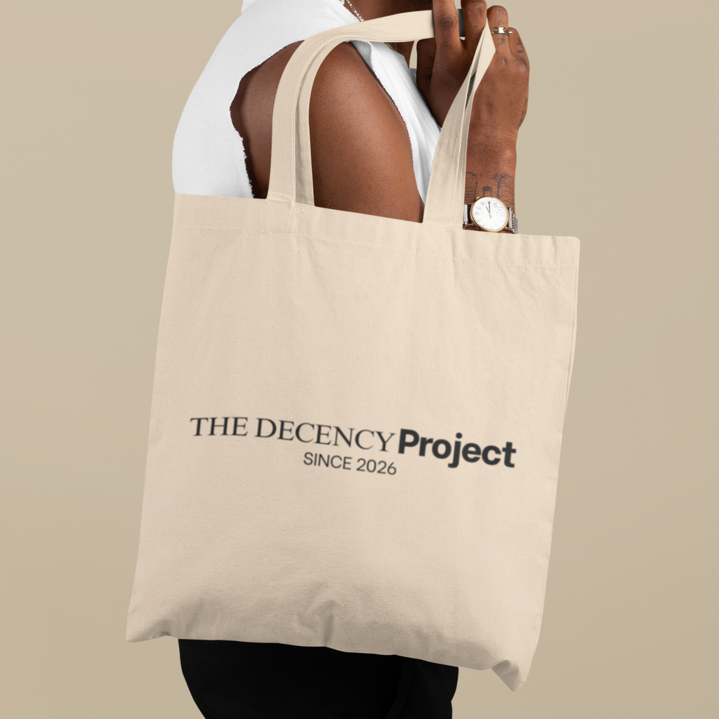 Tote Bag — "The Decency Project" Canvas ShopperThe Decency Project Tote Bag – Natural Canvas Reusable Tote | Minimalist Ethical Tote | Values-Driven Everyday Bag | Conscious Living Accessory