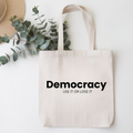 Democracy Use it or Lose it Tote Bag | Cotton Canvas Tote Bag