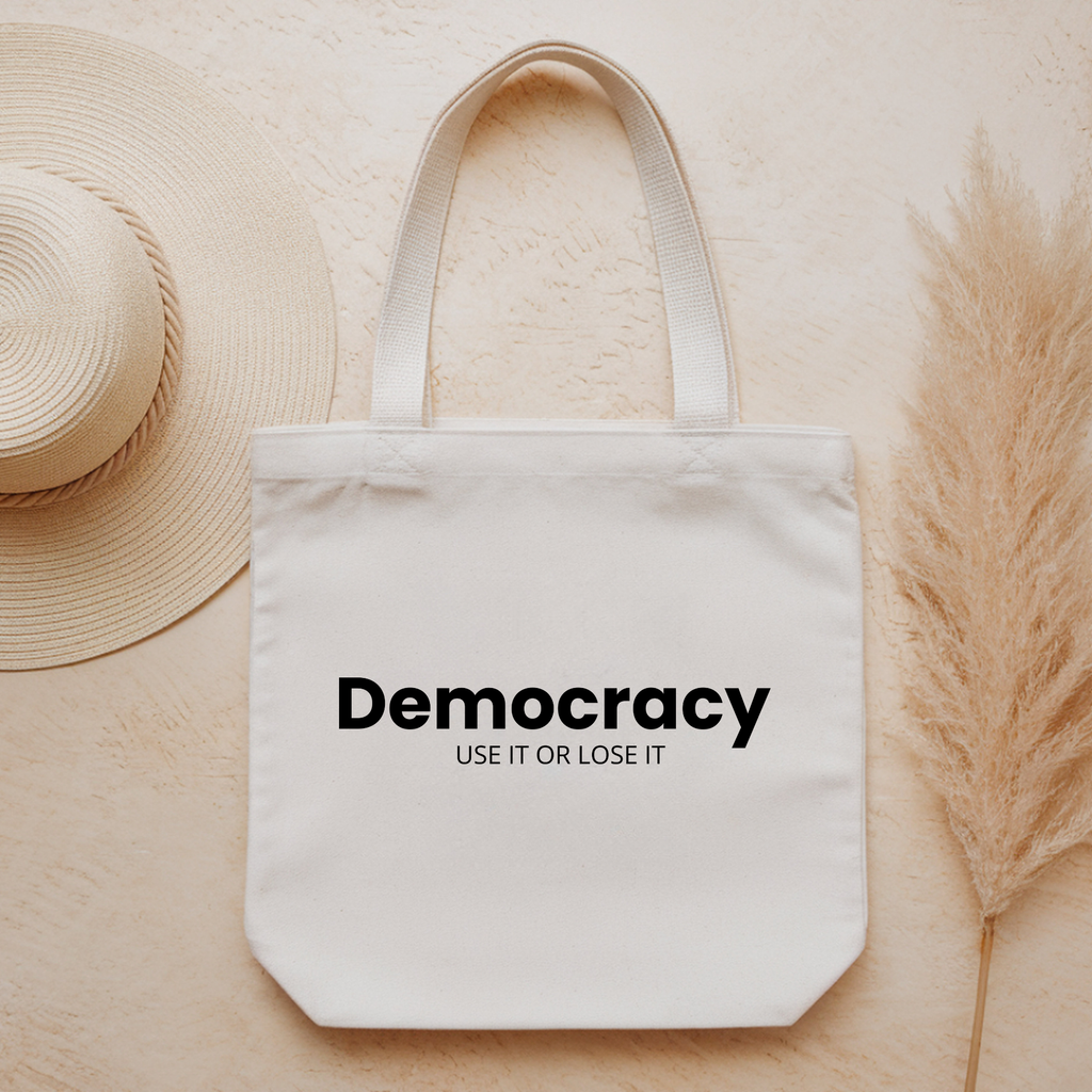 Democracy Use it or Lose it Tote Bag | Cotton Canvas Tote Bag