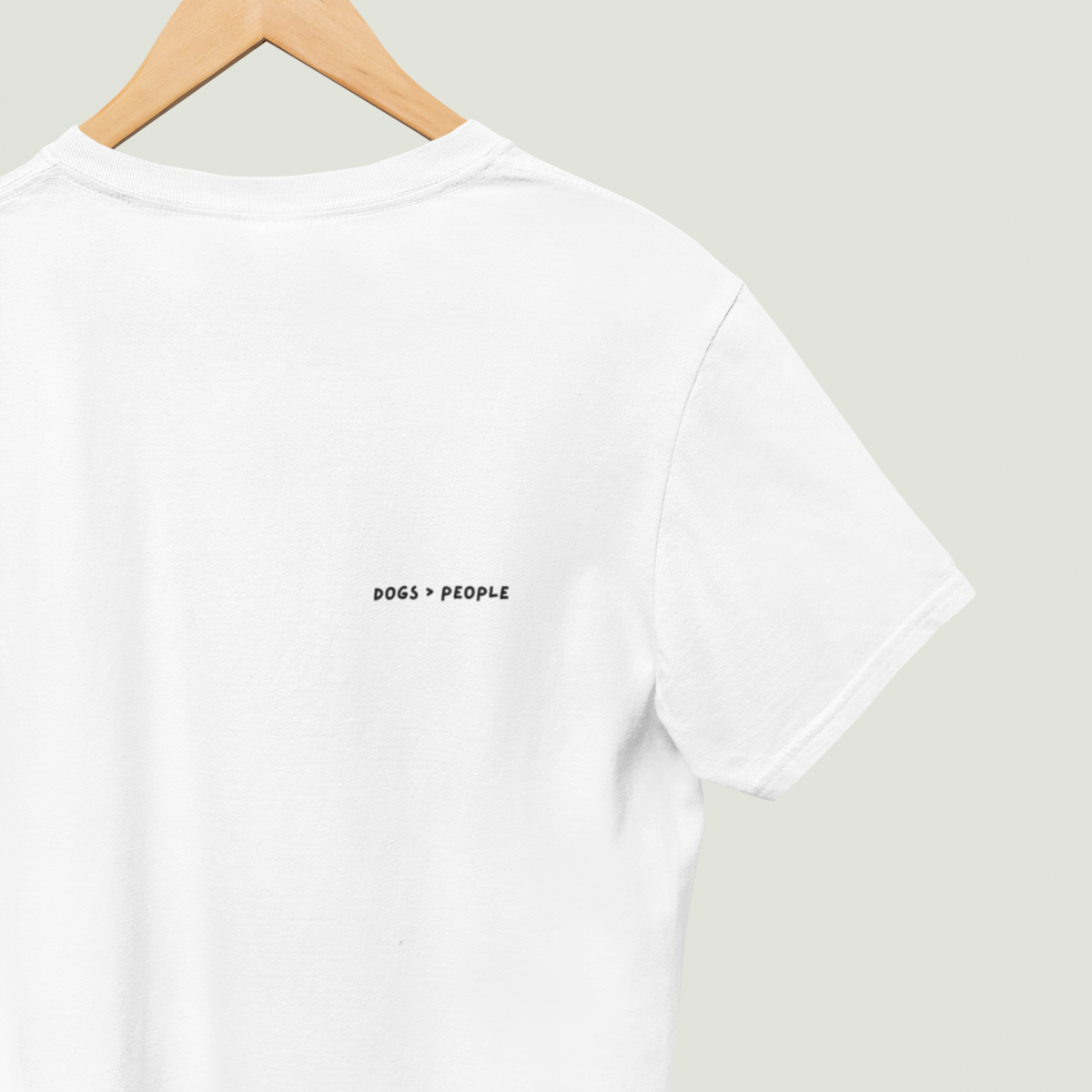 Dogs > People T-Shirt