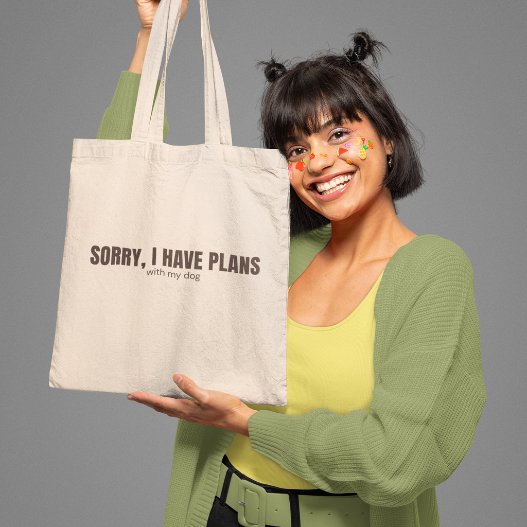 Sorry I Have Plans Tote Bag