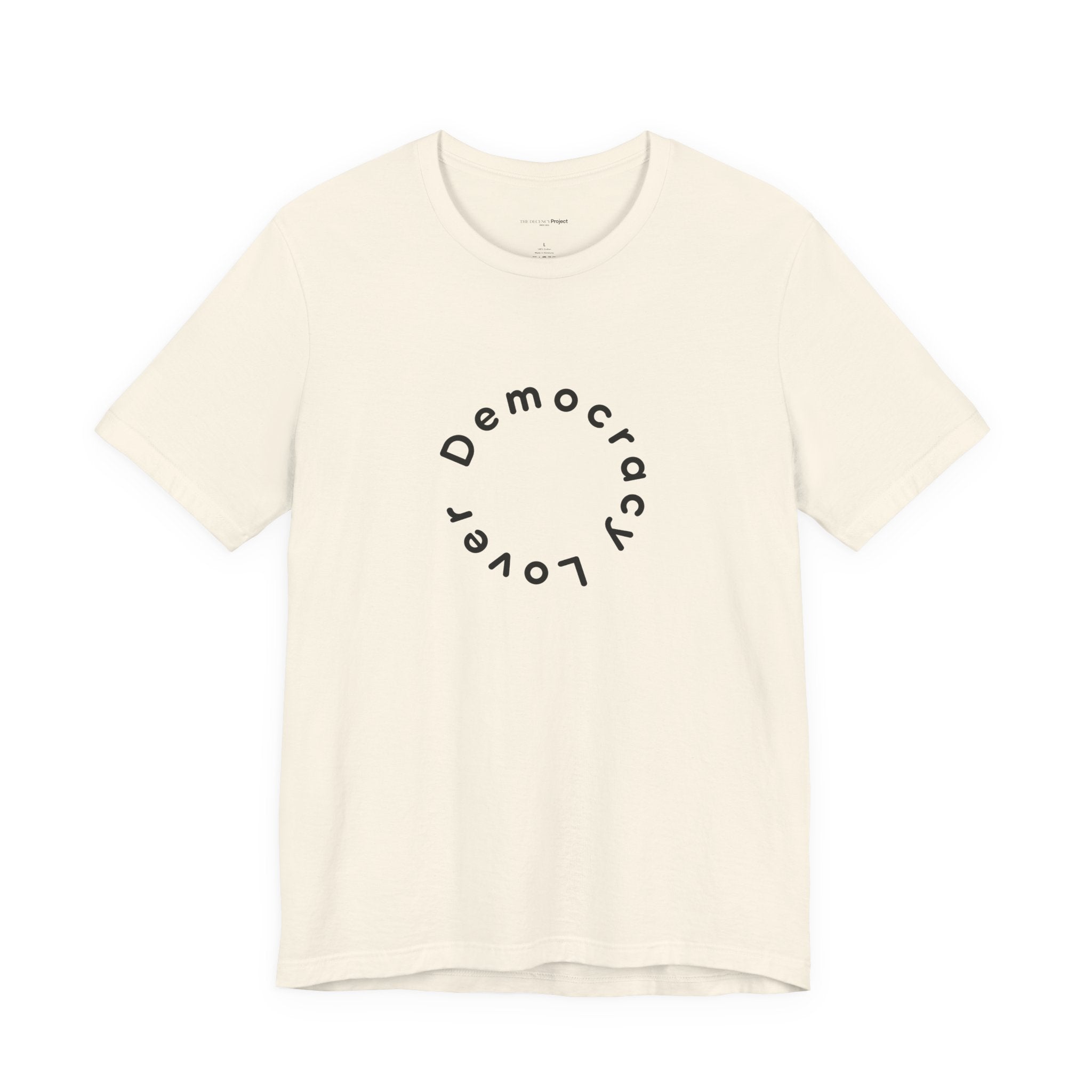 Democracy Lover T-Shirt | Minimalist Civic Statement Tee | Ethical Unisex Shirt | Quiet Activism Apparel