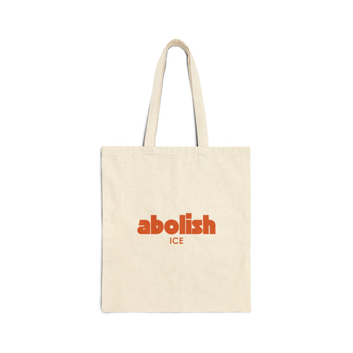 Abolish ICE Tote Bag | Immigration Justice Statement | Reusable Cotton Canvas Tote | Activist Everyday Bag
