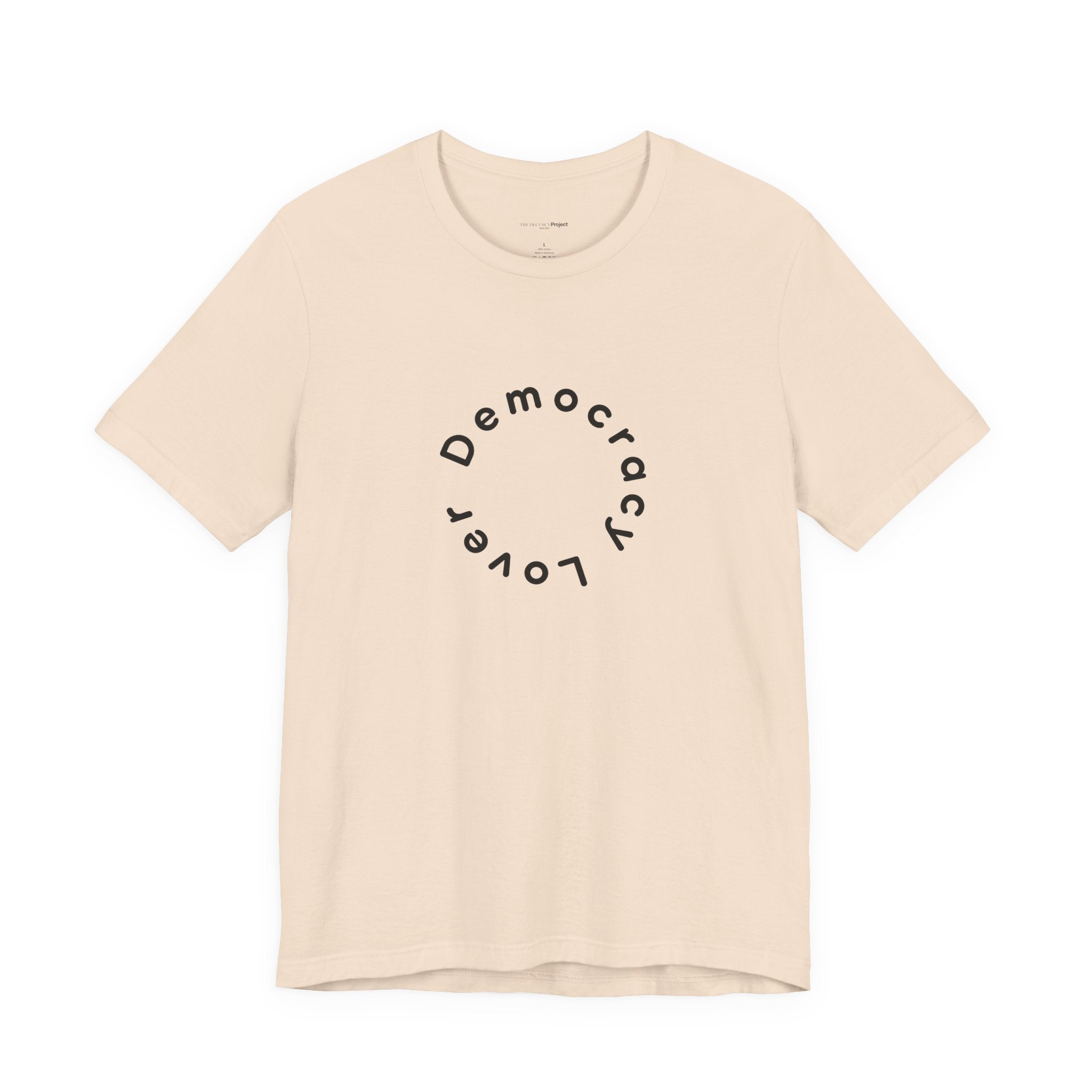 Democracy Lover T-Shirt | Minimalist Civic Statement Tee | Ethical Unisex Shirt | Quiet Activism Apparel