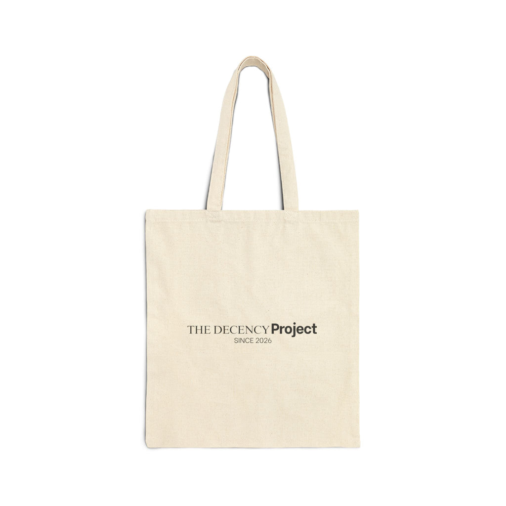 Tote Bag — "The Decency Project" Canvas ShopperThe Decency Project Tote Bag – Natural Canvas Reusable Tote | Minimalist Ethical Tote | Values-Driven Everyday Bag | Conscious Living Accessory