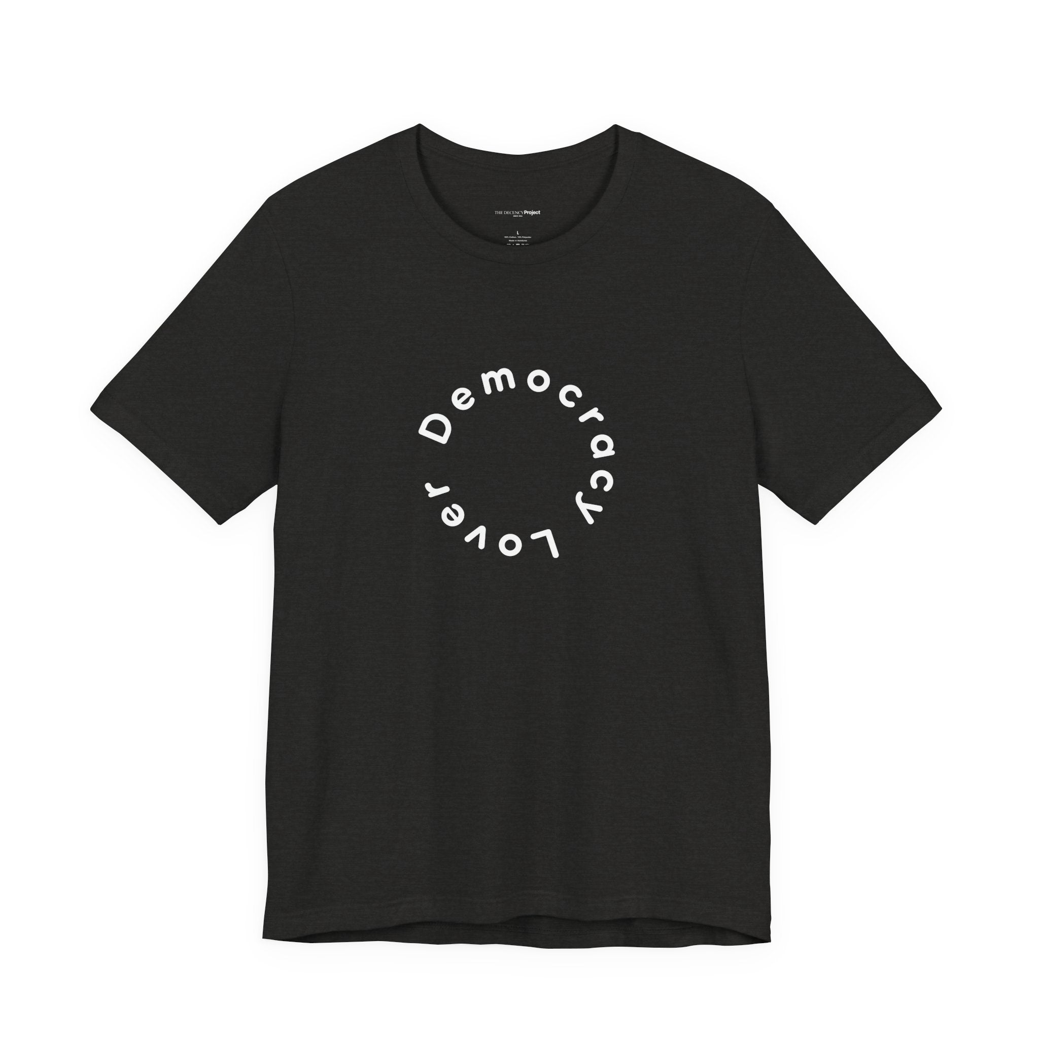 Democracy Lover T-Shirt | Minimalist Civic Statement Tee | Ethical Unisex Shirt | Quiet Activism Apparel